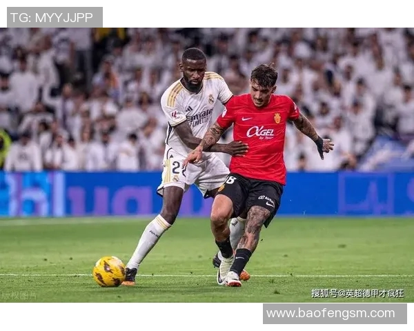 吕迪格：从默默无闻到足坛明星的华丽蜕变之路